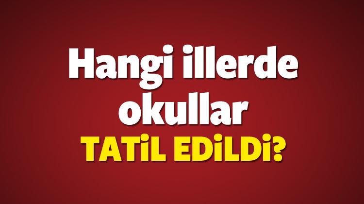 Okulların tatil edilmesi ile ilgili son dakika haberler ...