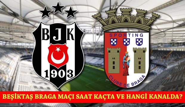 Beşiktaş Braga maçı ne zaman saat kaçta? BJK maçı hangi ...