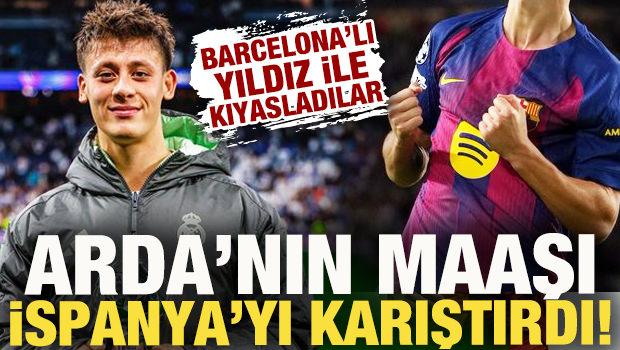 Arda G&uuml;ler'in maaşı İspanya'da tartışma konusu oldu! Bar&ccedil;a'nın yıldızıyla kıyasladılar