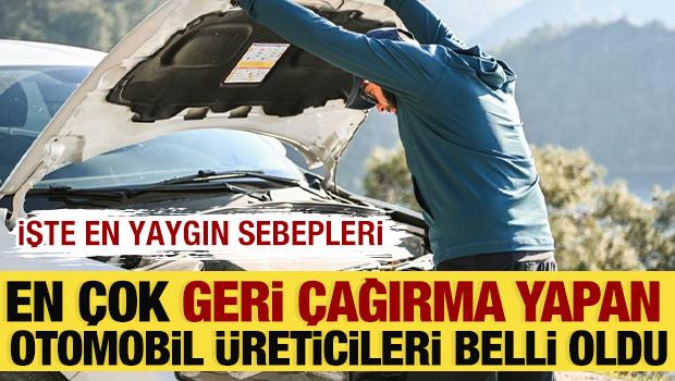 Bu ara&ccedil;ların yakınından bile ge&ccedil;meyin! &Uuml;reticileri tek tek geri &ccedil;ağırdı... 