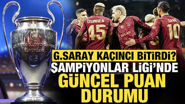 Galatasaray, Şampiyonlar Ligi'nin lig etabını ka&ccedil;ıncı sırada bitirdi? İşte puan durumu