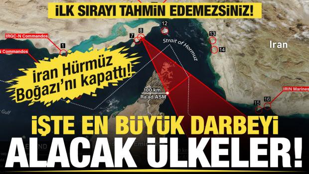  H&uuml;rm&uuml;z Boğazı kapandı! Peki en &ccedil;ok hangi &uuml;lkeler etkilenecek?