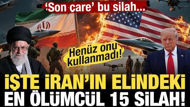 'Son &ccedil;are' bu silah... İran hen&uuml;z onu kullanmadı! İşte İran'ın en &ouml;l&uuml;mc&uuml;l 15 silahı! 