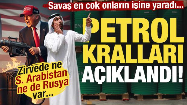 Savaş onların işine yaradı! Petrol kralları a&ccedil;ıklandı! Ne S. Arabistan ne de Rusya...