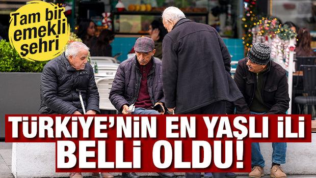 Tam bir emekli şehri! T&uuml;rkiye'nin en yaşlı ili belli oldu