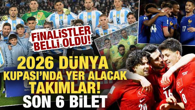Finalistler belli oldu! 2026 D&uuml;nya Kupası'nda yer alacak takımlar... Son 6 bilet kimlerin olacak?