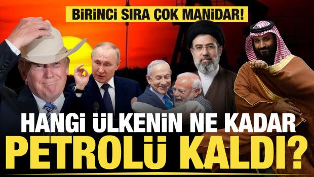 Hangi &uuml;lkenin ne kadar petrol&uuml; kaldı? Savaşın g&ouml;lgesinde &ccedil;arpıcı rakamlar