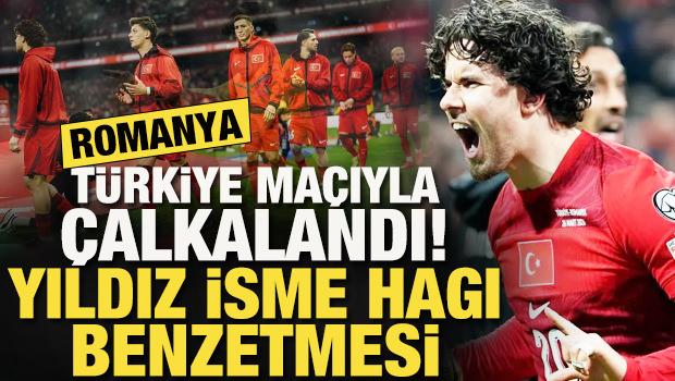 Romanya, T&uuml;rkiye ma&ccedil;ıyla &ccedil;alkalandı: Milli yıldıza Hagi benzetmesi