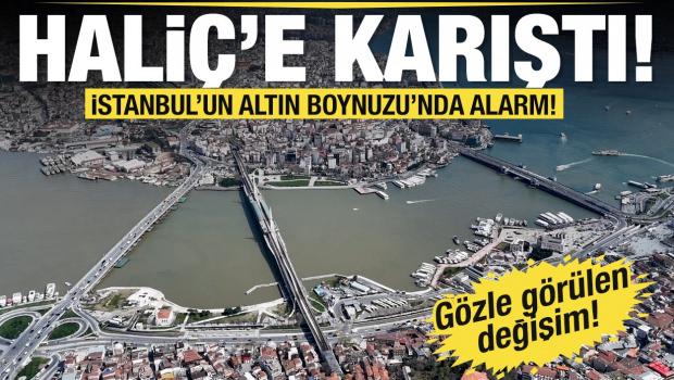 İstanbul'un Altın Boynuzu'nda alarm! Hali&ccedil;'e karıştı: Temizlenmesi 15 g&uuml;n s&uuml;rer