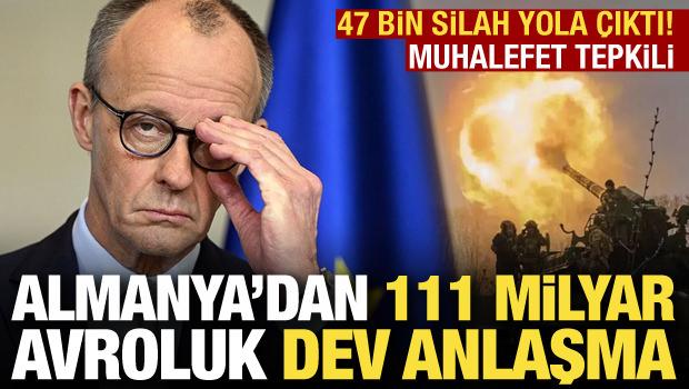 Almanya'dan 111 milyar avroluk anlaşma: 47 bin silah yola &ccedil;ıktı! Muhalefet tepkili