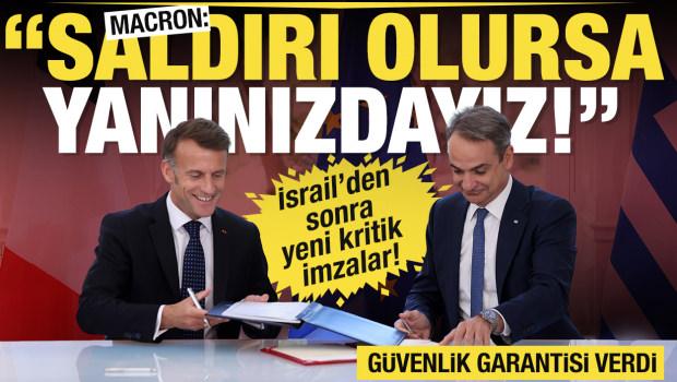 Macron'dan Yunansitan'a savunma garantisi: Egemenliğiniz tehdit edilirse yanınızdayız