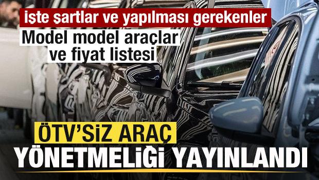 &Ouml;TV'siz ara&ccedil; y&ouml;netmeliği yayınlandı! İşte model model ara&ccedil;lar ve fiyat listesi