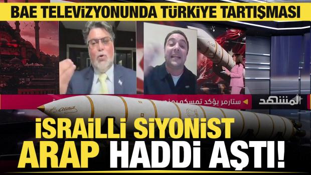 BAE televizyonunda hararetli T&uuml;rkiye tartışması! İsrailli Siyonist Arap Al-Zoubi haddi aştı