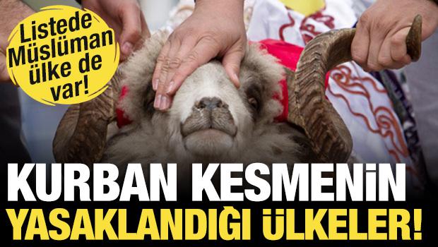 Kurban kesmenin yaslandığı &uuml;lkeler! Listede İslam &uuml;lkesi var! 