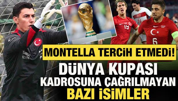 Montella tercih etmedi! D&uuml;nya Kupası kadrosuna &ccedil;ağrılmayan bazı isimler