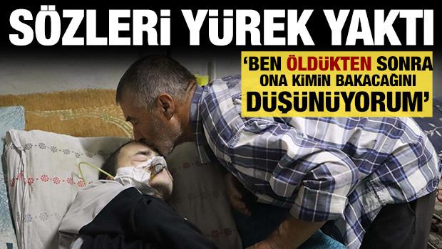 Hasta oğluna 40 yıldır bakan baba: Ben &ouml;ld&uuml;kten sonra ona kimin bakacağını d&uuml;ş&uuml;n&uuml;yorum