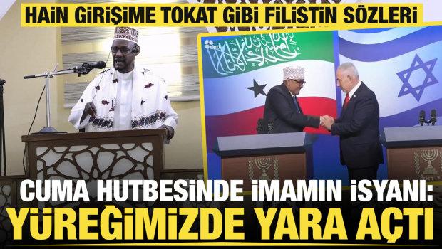 Somalili imam Aden: Somaliland'ın İsrail ile ilişkisi, halkımızın y&uuml;reğinde bir yara a&ccedil;tı