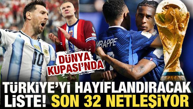 D&uuml;nya Kupası'nda T&uuml;rkiye'yi hayıflandıracak liste! Son 32 netleşiyor