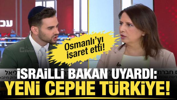 İsrailli Bakan Gamliel'den T&uuml;rkiye provokasyonu: Hazırlıklı olmalıyız