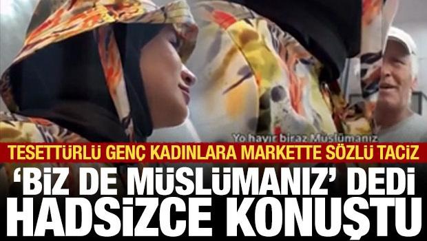 Tesett&uuml;rl&uuml; kadının kıyafetine karıştı: Hadsiz s&ouml;zler! "Hava sımsıcak iyice kapatmışsınız kendinizi, hangi tarikat bu?"