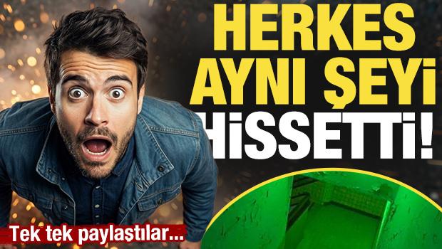 Tek tek paylaştılar! Herkes aynı şeyi hissetti! İşte o g&ouml;r&uuml;nt&uuml;ler...