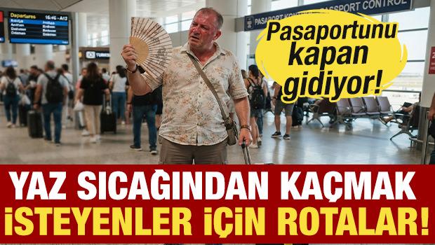 Yaz sıcağından ka&ccedil;mak isteyenler i&ccedil;in serin rotalar! İşte vizesiz tatil mekanları... 