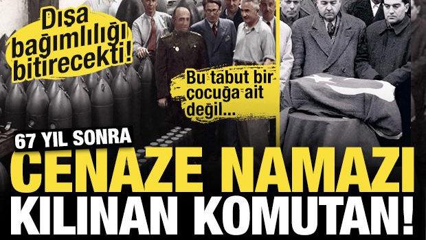 Tam 67 yıl sonra cenaze namazı kılınan komutan! Silahlarıyla d&uuml;şmana korku salmıştı...