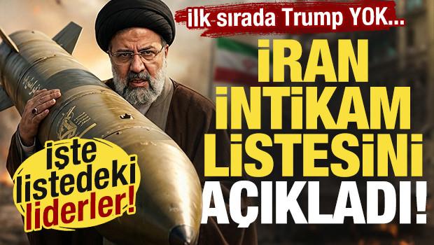 İran intikam listesini a&ccedil;ıkladı! İlk sırada Trump yok! İşte listede yer alan liderler...