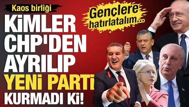Kurulduğu g&uuml;nden ayrışmaya başladı! İşte CHP'den doğan siyasi partiler