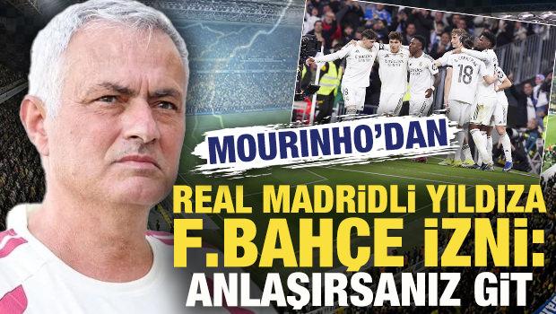 Mourinho'dan Real Madridli yıldıza Fenerbah&ccedil;e izni: Anlaşırsanız git