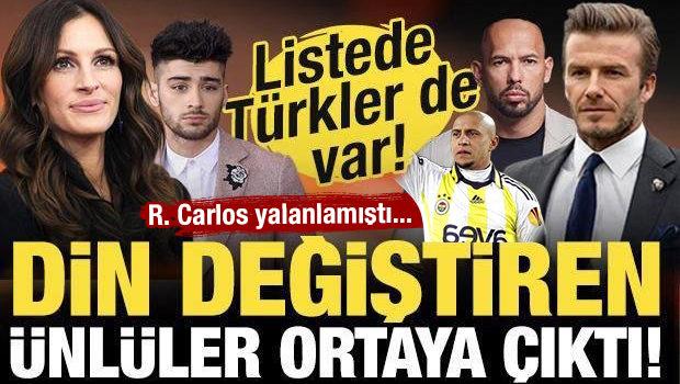 R. Carlos yalanlamıştı! Din değiştiren &uuml;nl&uuml;ler ortaya &ccedil;ıktı! Listede T&uuml;rk &uuml;nl&uuml;ler de var!