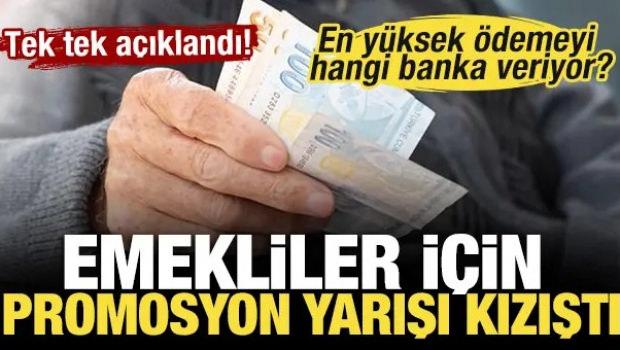 Emekliler i&ccedil;in promosyon yarışı kızıştı: En y&uuml;ksek &ouml;demeyi hangi banka veriyor?