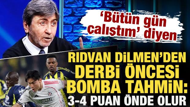 Rıdvan Dilmen'den derbi &ouml;ncesi bomba tahmin! "3-4 puan &ouml;nde bitirir"