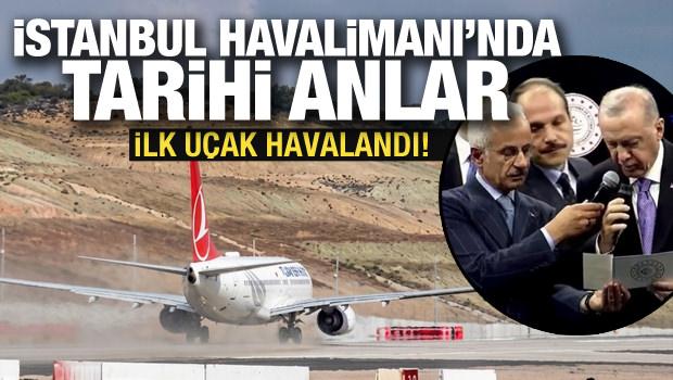 İstanbul Havalimanı'nın 4. pistinden ilk u&ccedil;ağın havalandığı tarihi anlar!
