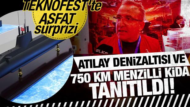 TEKNOFEST'te ASFAT s&uuml;rprizi: Atılay denizaltısı ve 750 km menzilli KİDA