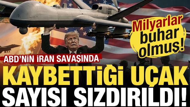 ABD'nin İran savaşında kaybettiği u&ccedil;ak sayısı a&ccedil;ıklandı! Milyarlar buhar olmuş...