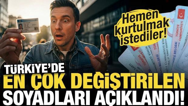 Kimliğinde g&ouml;ren N&uuml;fus M&uuml;d&uuml;rl&uuml;ğ&uuml;ne koşuyor! İşte en &ccedil;ok değiştirilen soyisimleri...