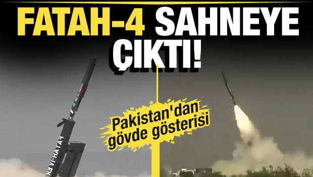 Pakistan'dan g&ouml;vde g&ouml;sterisi: Fatah-4 sahneye &ccedil;ıktı!