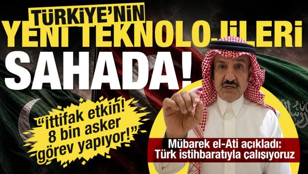 Suudi siyasi analist M&uuml;barek el-Ati: T&uuml;rkiye'nin yeni teknolojileri sahada, ittifak etkin!