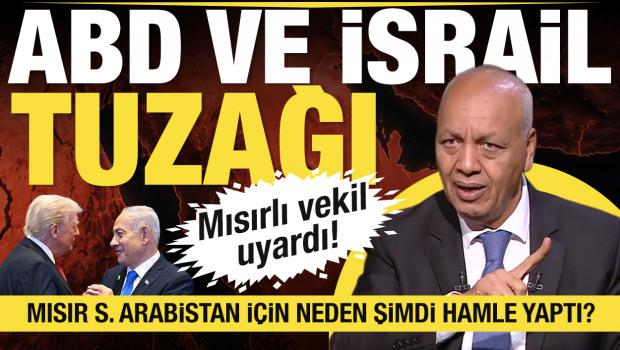 Kahire, Riyad'ı korumak neden şimdi harekete ge&ccedil;iyor? Mısırlı vekil Bekri ABD ve İsrail tuzağını işaret etti