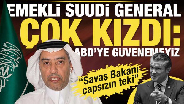 "Pete Hegseth &ccedil;apsızın teki" Emekli Suudi General el-Kubeyban: ABD'ye g&uuml;venemeyiz