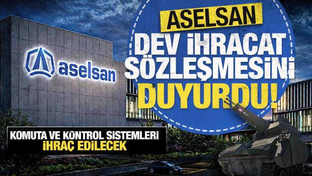 ASELSAN'dan dev ihracat hamlesi: 442,5 milyon dolarlık tarihi imza!