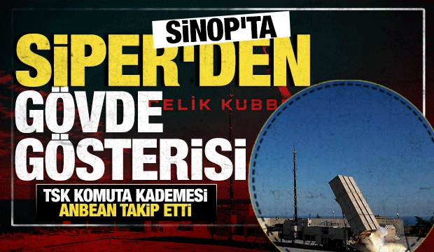 Sinop&rsquo;ta SİPER&rsquo;den g&ouml;vde g&ouml;sterisi! Yerli f&uuml;ze hedefi tam isabetle imha etti!