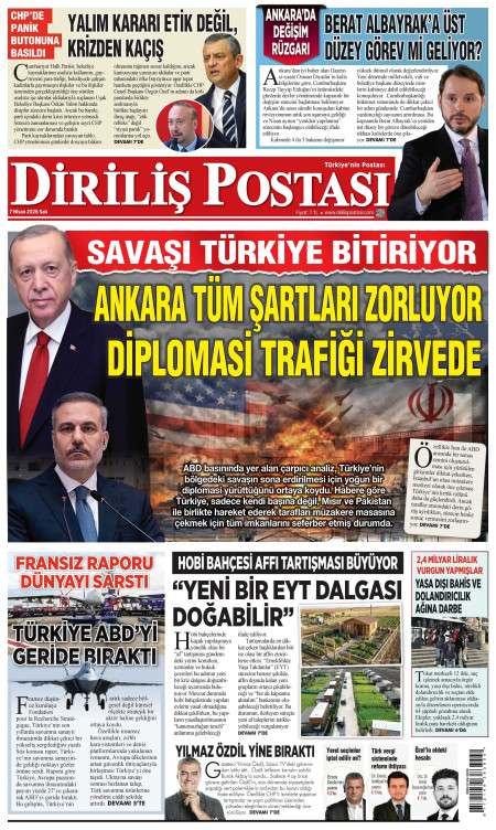 07 Nisan 2026 Diriliş Postası Gazetesi Manşetleri