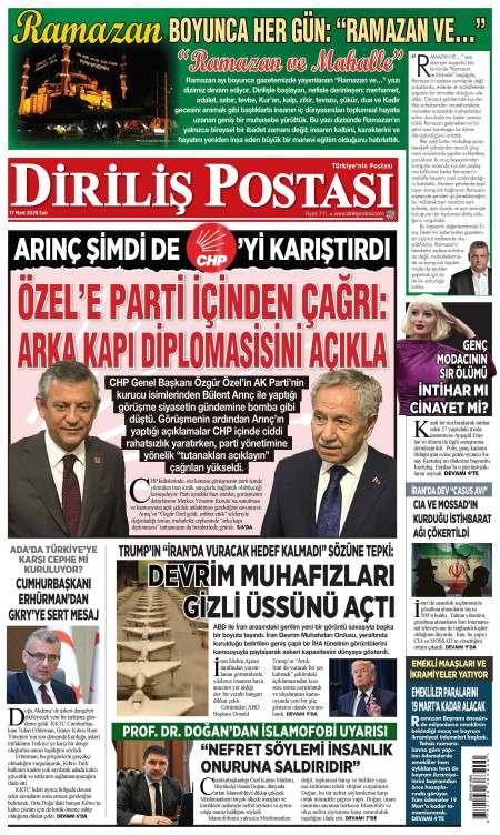 17 Mart 2026 Diriliş Postası Gazetesi Manşetleri