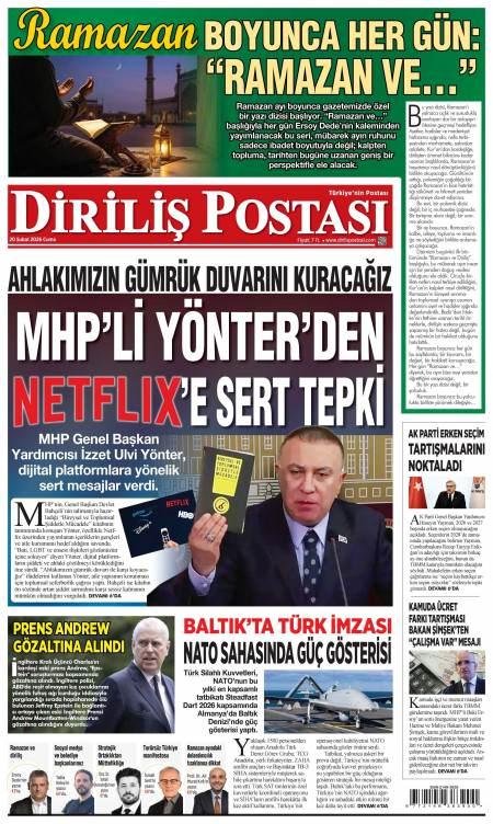 20 Şubat 2026 Diriliş Postası Gazetesi Manşetleri