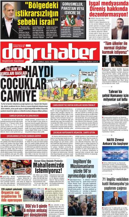 06 Temmuz 2026 Doğru Haber Gazetesi Manşetleri