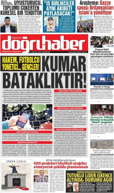 06 Aralık 2025 Doğru Haber Gazetesi Manşetleri