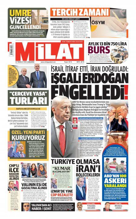 22 Temmuz 2026 Milat Gazetesi Manşetleri