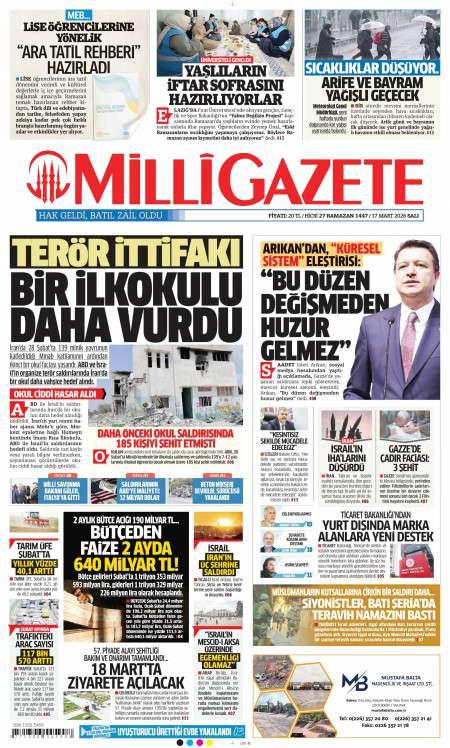 17 Mart 2026 Milli Gazete Gazetesi Manşetleri